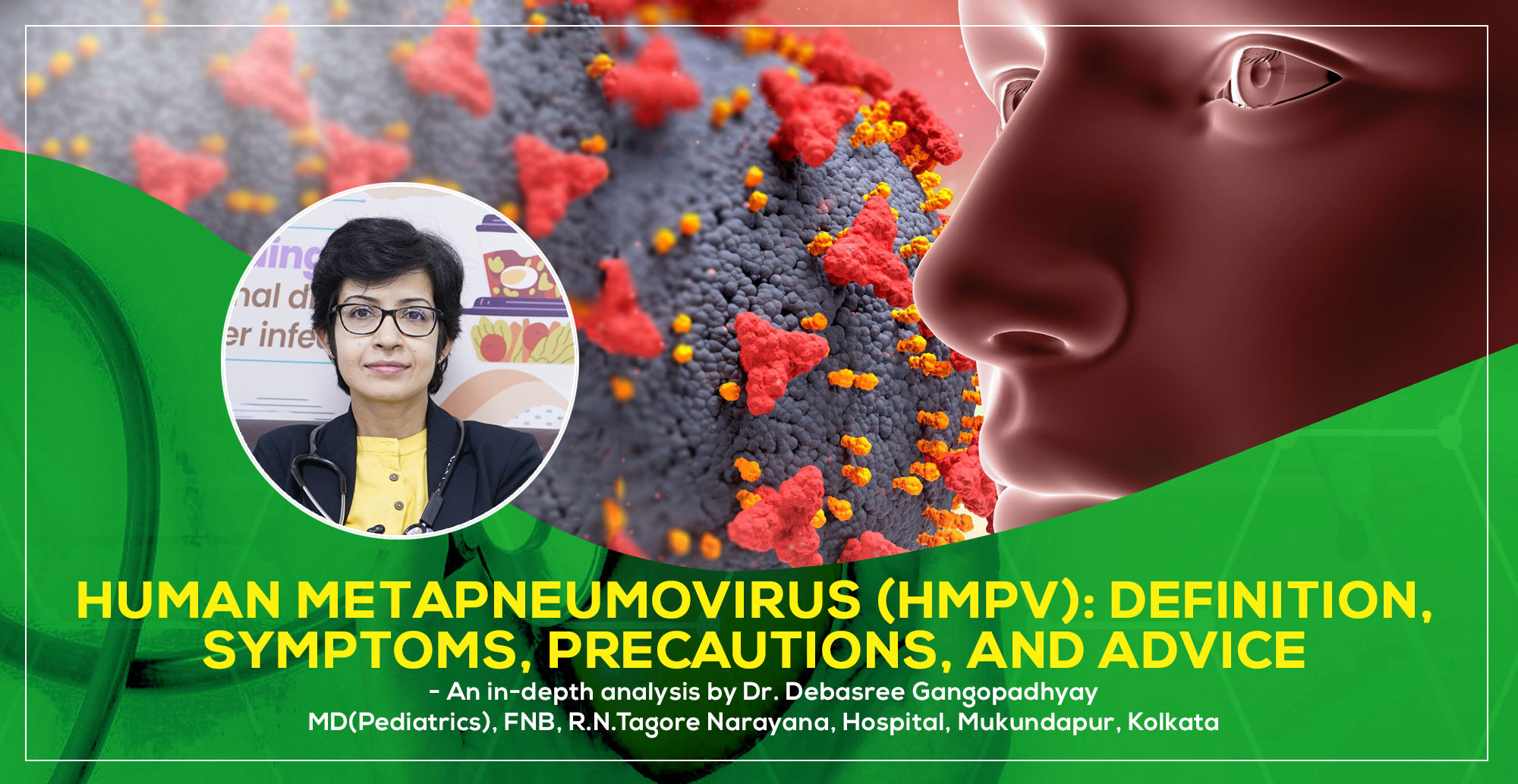 Human Metapneumovirus (HMPV): Definition, Symptoms, Precautions, and Advice