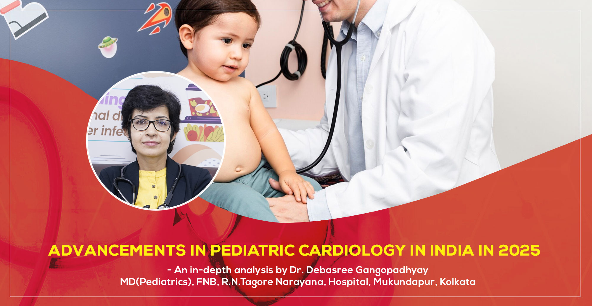 Advancement in Pediatric Cardiology in India as on March 2025